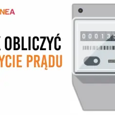 Jak obliczyć zużycie prądu z licznika Tauron i uniknąć wysokich rachunków
